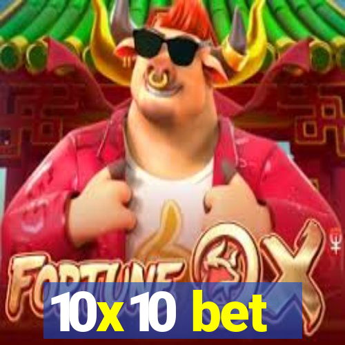 10x10 bet